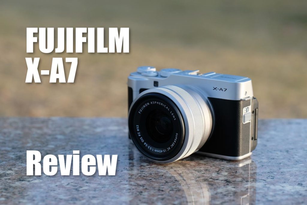 FUJIFILM X-A7 レビュー