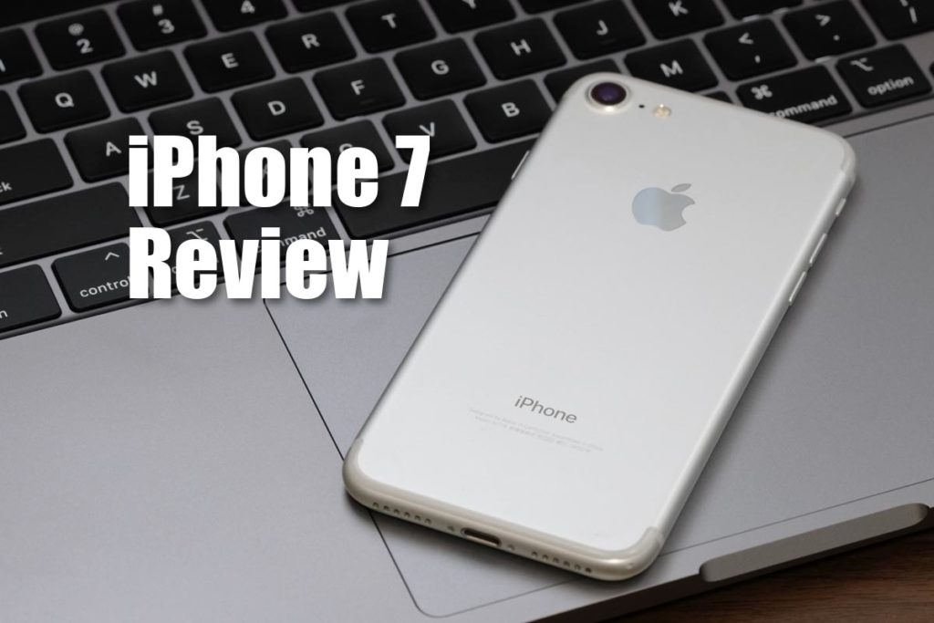 iPhone 7 レビュー