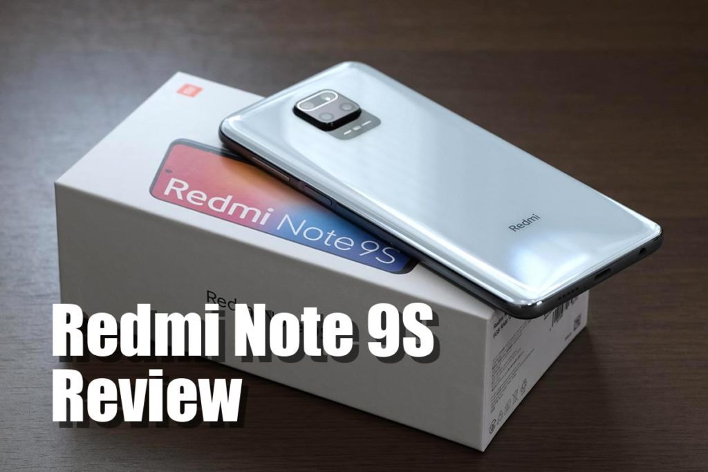 Redmi Note 9S レビュー