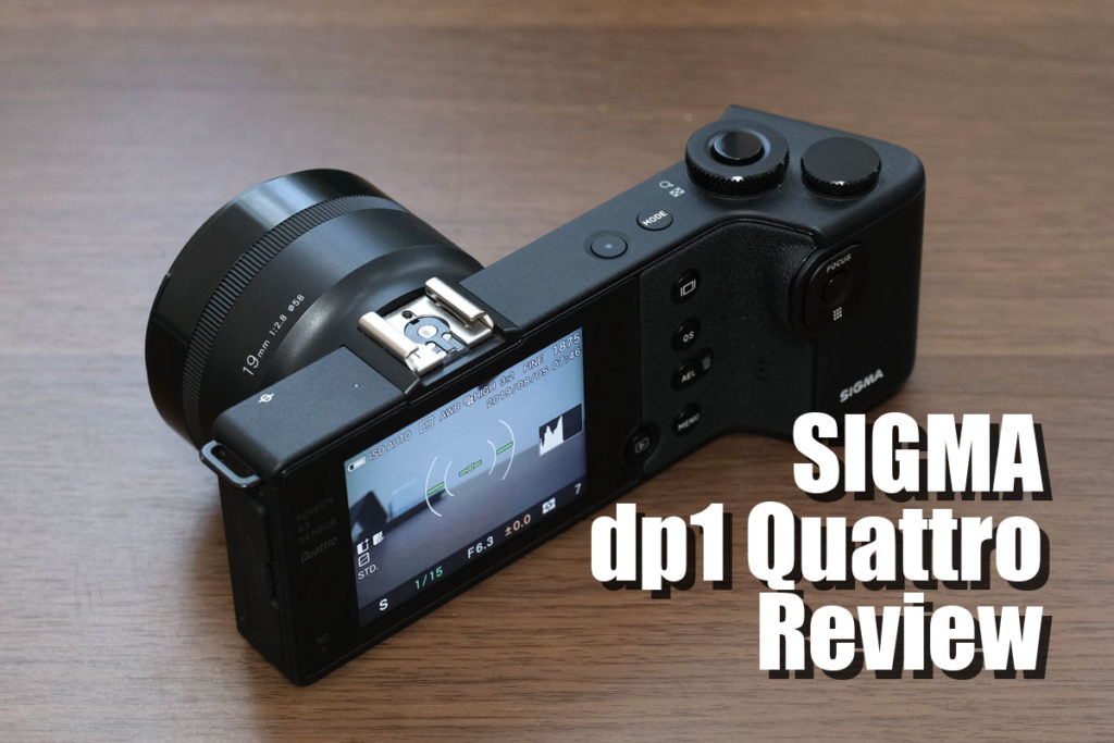 SIGMA dp1 Quattro レビュー