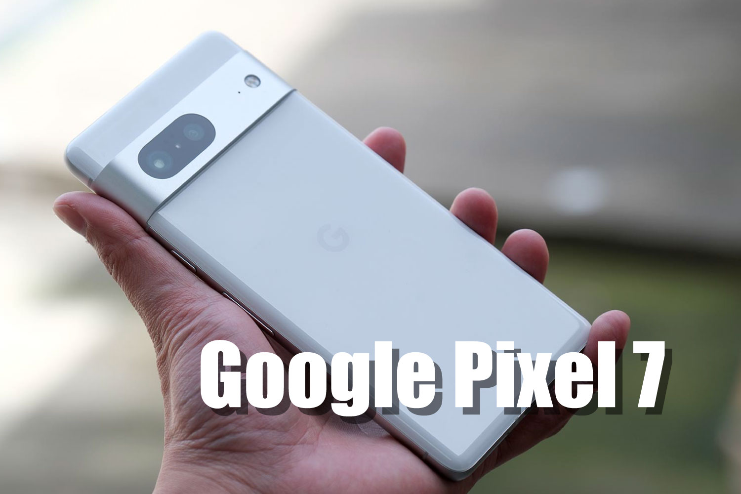 Pixel 7 レビュー