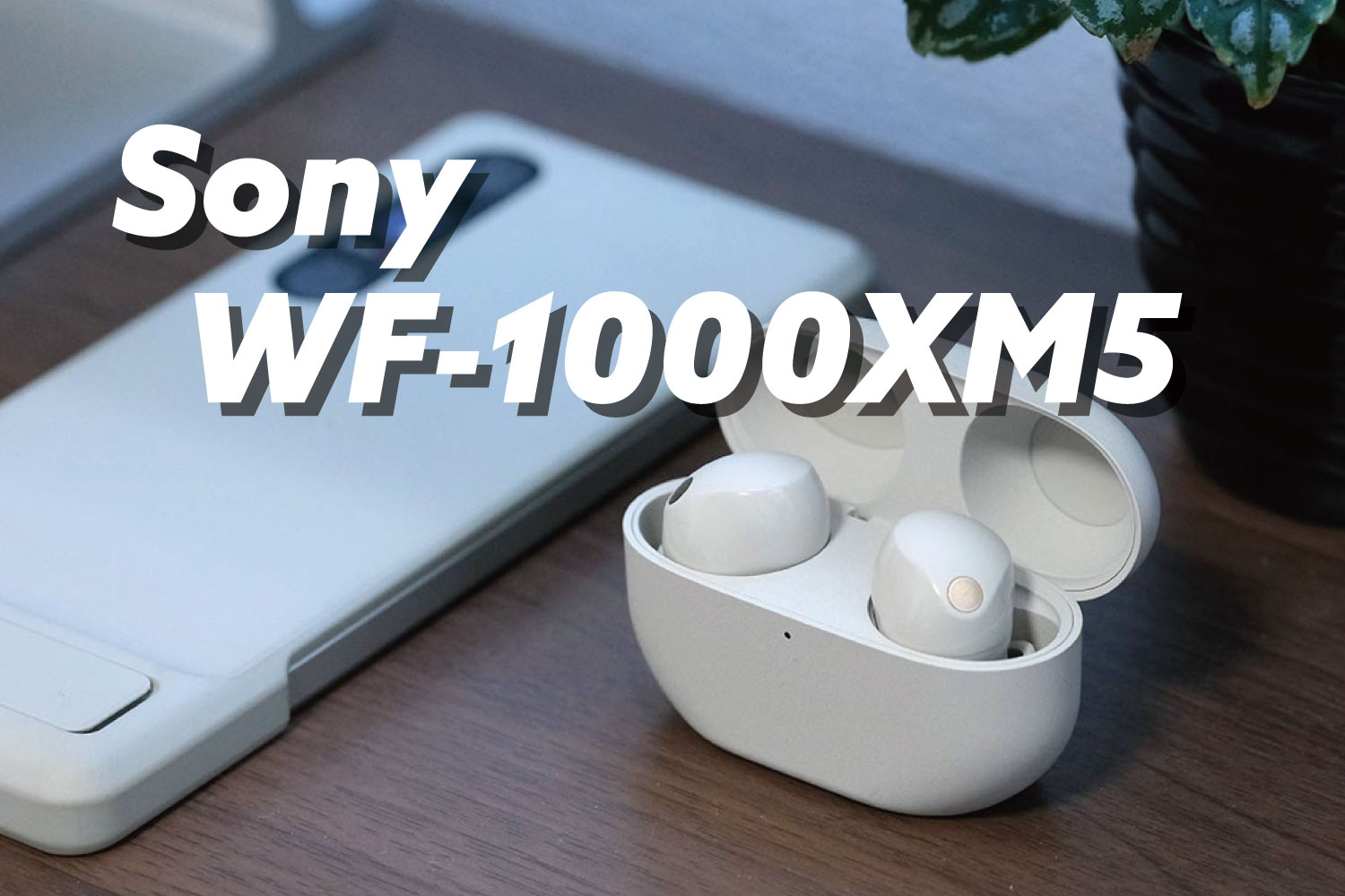 WF-1000XM5