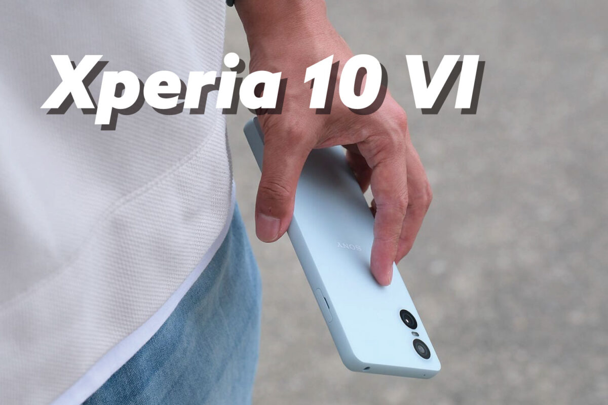 Xperia 10 VI レビュー